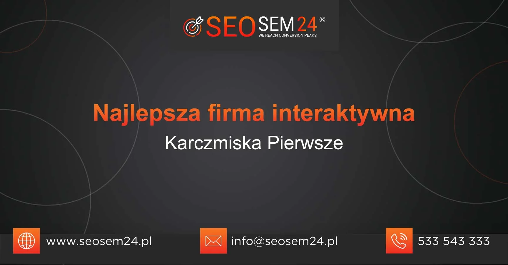 Najlepsza firma interaktywna Karczmiska Pierwsze