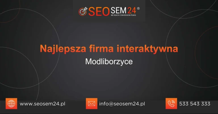 Najlepsza firma interaktywna Modliborzyce