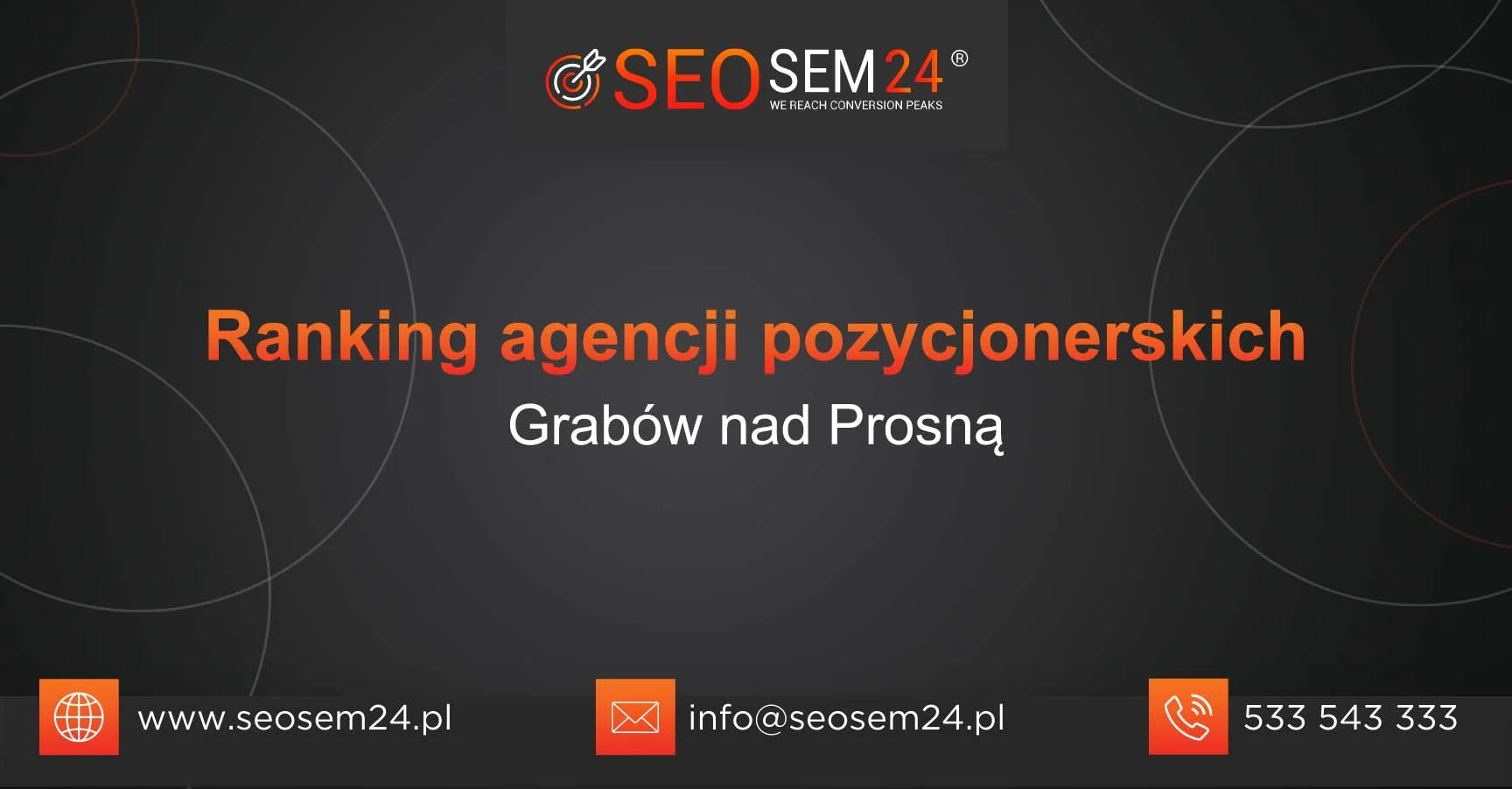 Ranking agencji pozycjonerskich Grabów nad Prosną