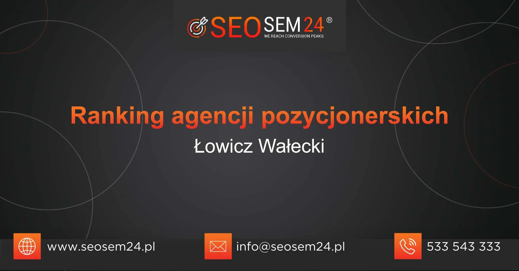 Ranking agencji pozycjonerskich Łowicz Wałecki