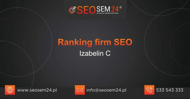Ranking firm SEO Izabelin C