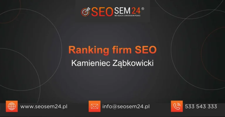 Ranking firm SEO Kamieniec Ząbkowicki