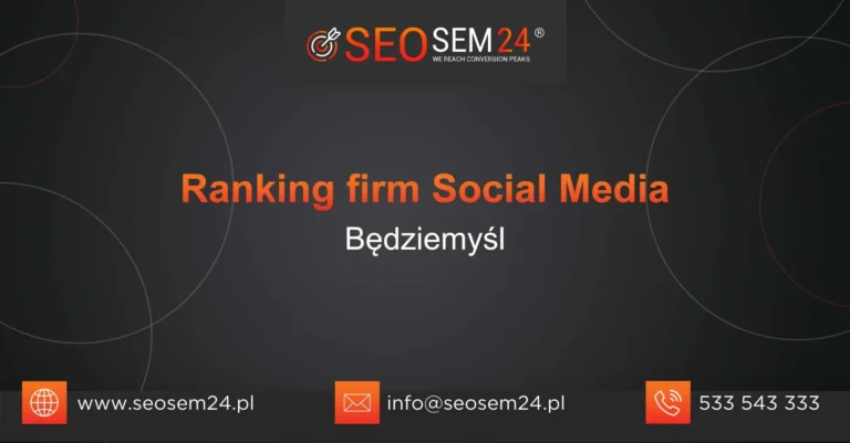 Ranking firm social media Będziemyśl