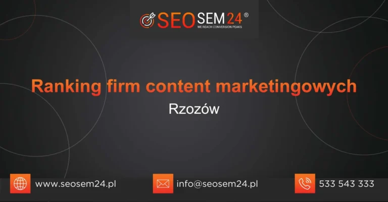 Ranking firm content marketingowych Rzozów