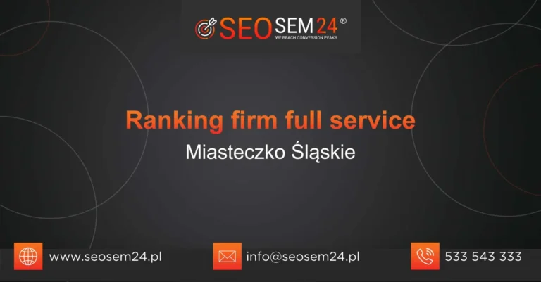 Ranking firm full service Miasteczko Śląskie