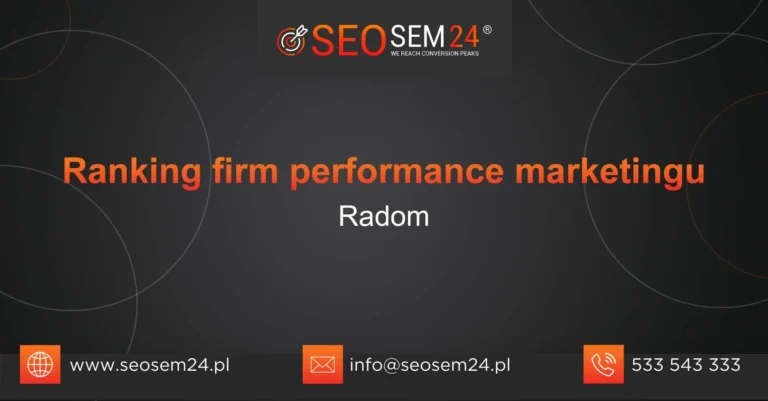 Ranking firm performance marketingu Radom