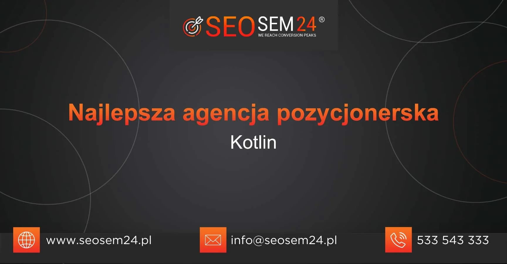 Najlepsza agencja pozycjonerska Kotlin Najlepsza agencja pozycjonerska Kotlin