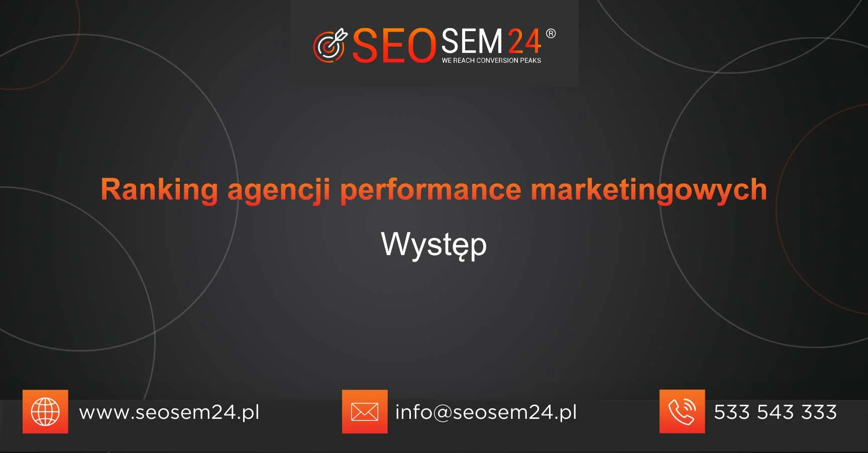 Ranking agencji performance marketingu Występ