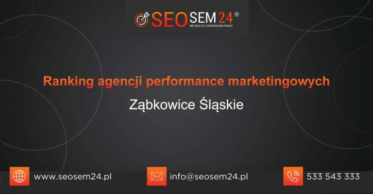 Ranking agencji performance marketingowych Ząbkowice Śląskie